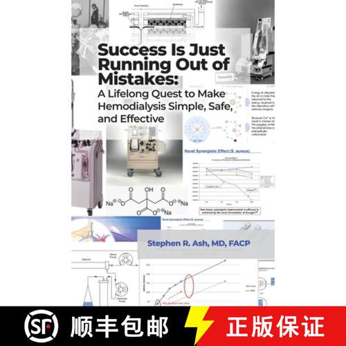 【3-4周达】精装 Success Is Just Running Out of Mistakes: A Lifelong Quest to Make Hemodialysis Simple... [9798885271462]