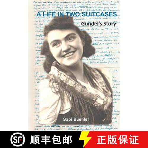 【3-4周达】A Life in Two Suitcases: Gundel's Story [9780646918648]