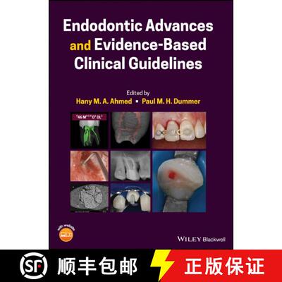 【3-4周达】精装 Endodontic Advances And Evidence-Based Clinical Guidelines [Wiley牙科医学] [9781119553885]
