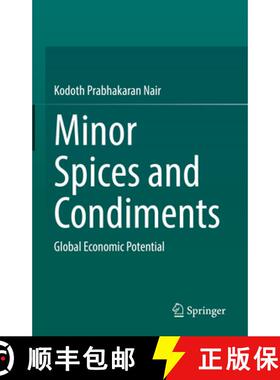 【3-4周达】Minor Spices and Condiments: Global Economic Potential [9783030822453]