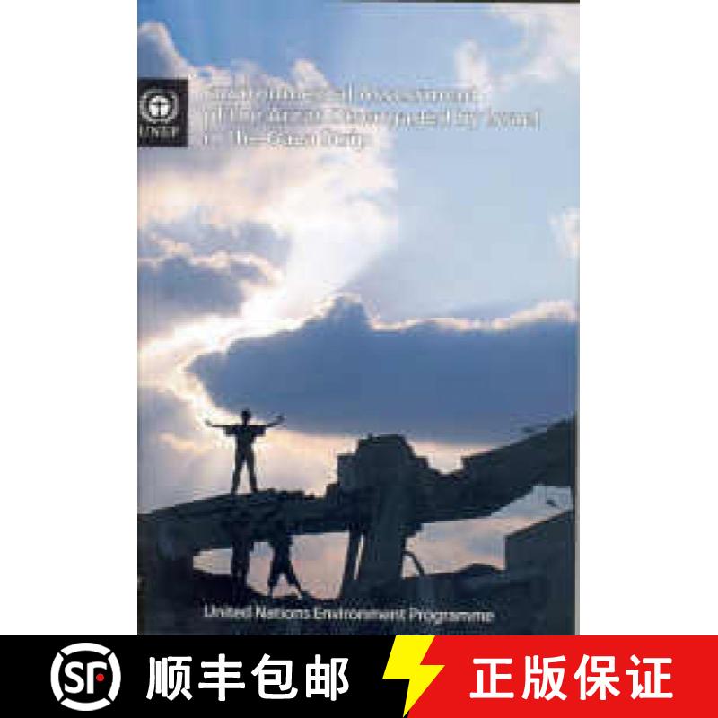 预订 Environmental Assessment of the Areas Disengaged by Israel in the Gaza Strip [9789280726978]