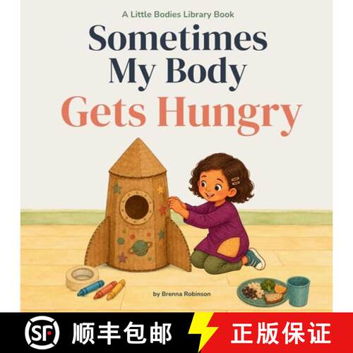 【3-4周达】Sometimes My Body Gets Hungry [9798182813587]