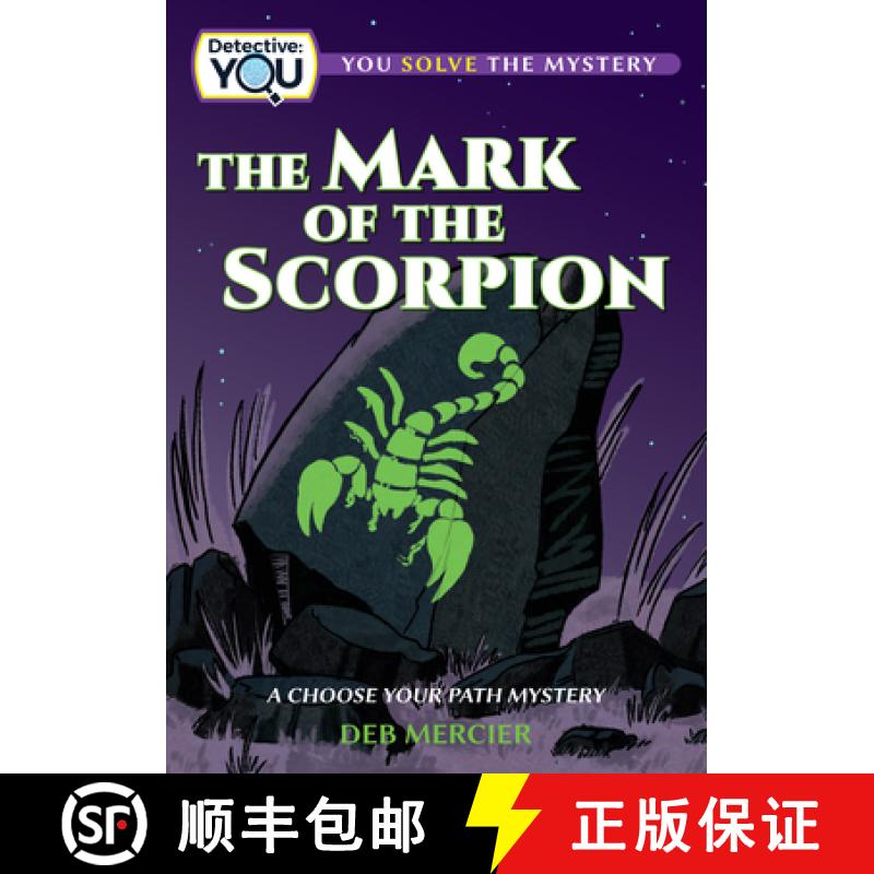 【3-4周达】The Mark of the Scorpion : A Choose Your Path Mystery [9781960084095]
