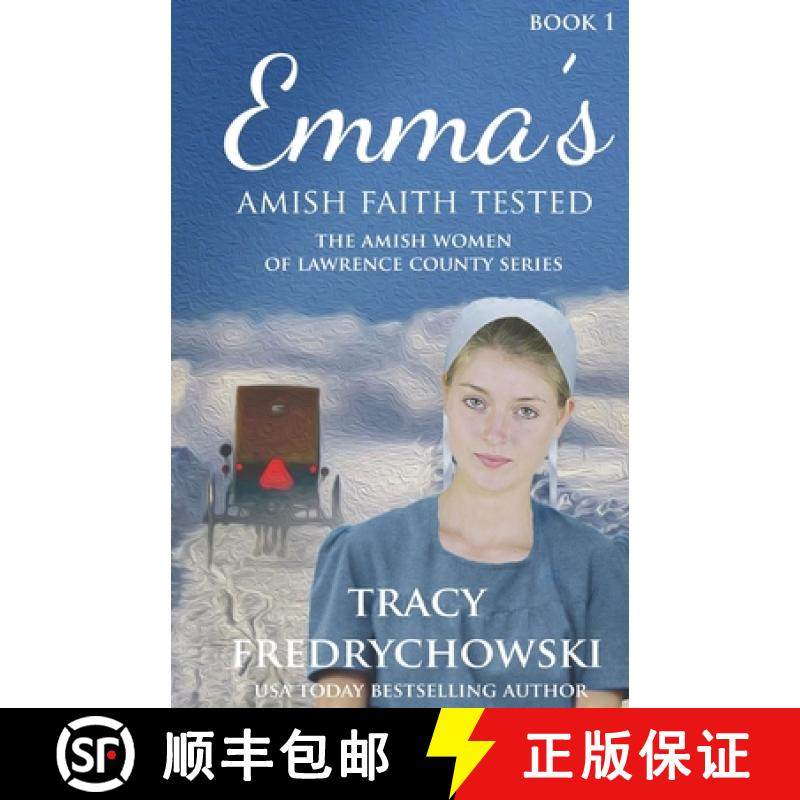 预订 Emma's Amish Faith Tested: An Amish Fiction Christian Novel [9781734241198]