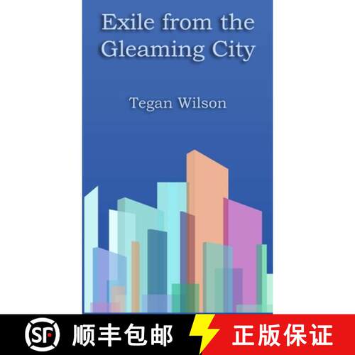 【3-4周达】Exile from the Gleaming City [9781291357585]