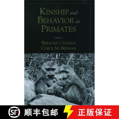 【3-4周达】精装 Kinship and Behavior in Primates [9780195148893]