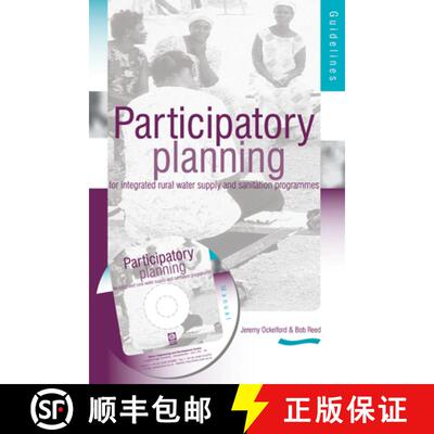 【3-4周达】Participartory Planning for Integrated Rural Water Supply and Sanitation Programmes: Guide... [9781843800989]