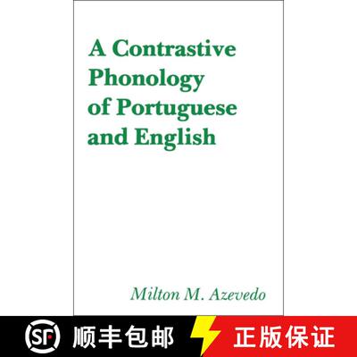 【3-4周达】A Contrastive Phonology of Portuguese and English [9780878400829]