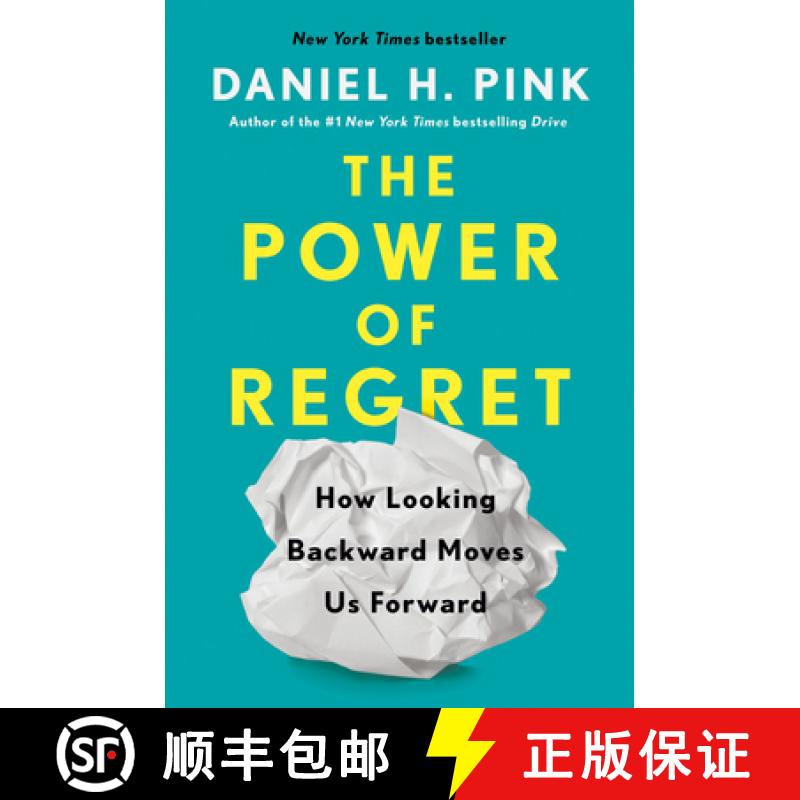 【3-4周达】遗憾的力量 精装 The Power of Regret: How Looking Backward Moves Us Forward [9780735210653]