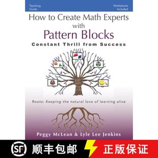 【3-4周达】How to Create Math Experts with Pattern Blocks: Constant Thrill from Success [9781956457100]
