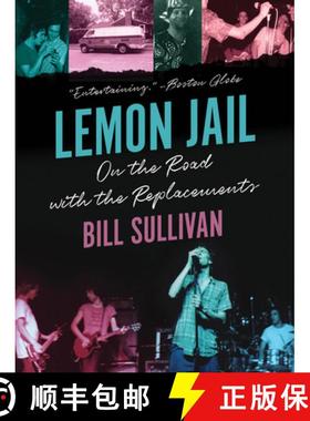 【3-4周达】Lemon Jail: On the Road with the Replacements [9781517912765]