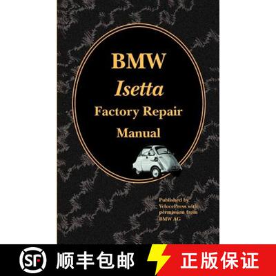【3-4周达】BMW Isetta Factory Repair Manual [9781588500366]