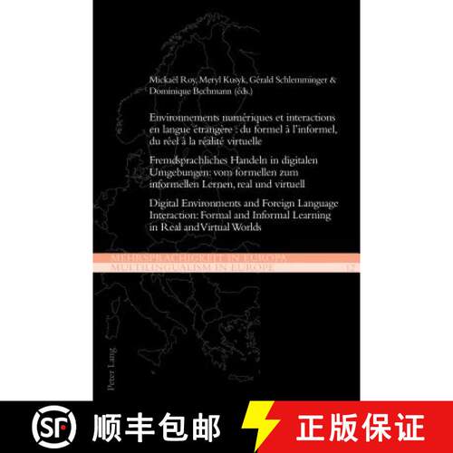 【3-4周达】Environnements numeriques et interactions en langue etrangere : du formel a l’informel, d... [9783034320283]