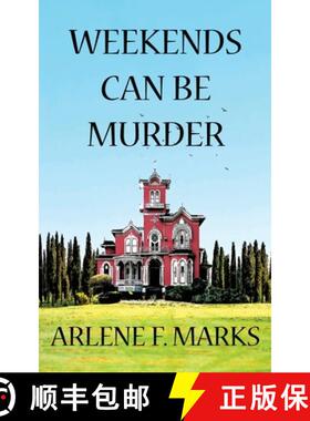 预订 Weekends Can Be Murder [9781928011835]