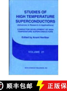 【3-4周达】Studies of High Temperature Superconductors: - Conductor Development of High Temperature S... [9781560724193]