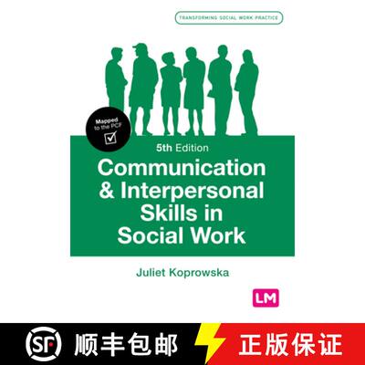 【3-4周达】Communication and Interpersonal Skills in Social Work (5) [9781473981713]