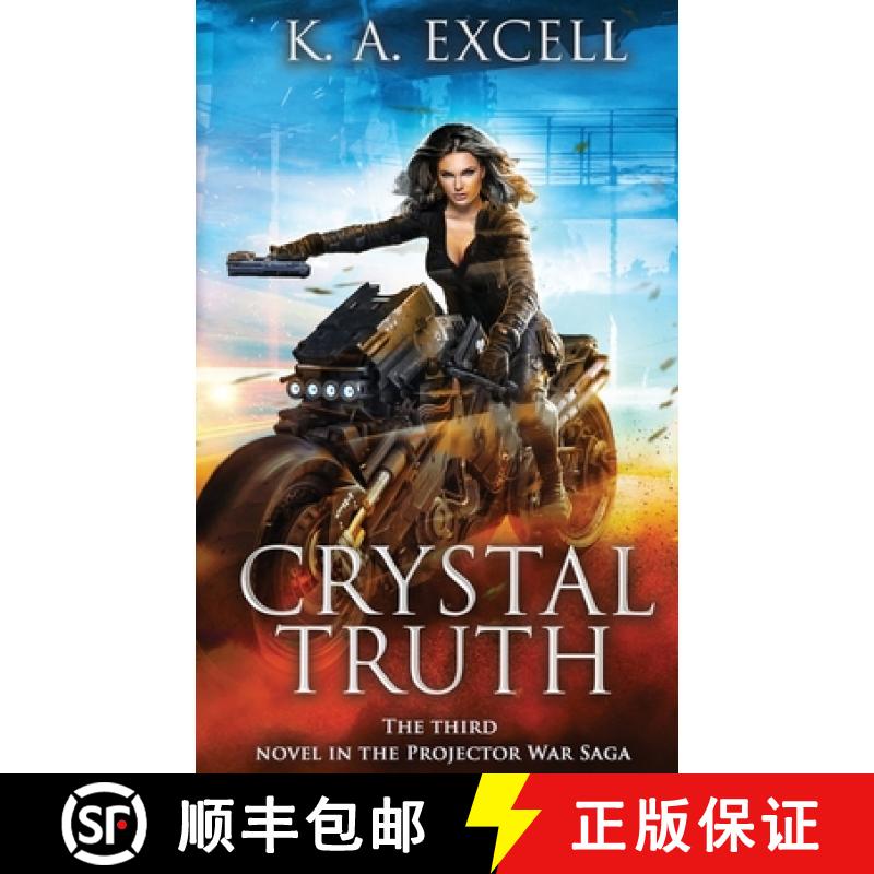 【2-3周达】Crystal Truth: the Third Novel in the Projector War Saga [9781952856068]