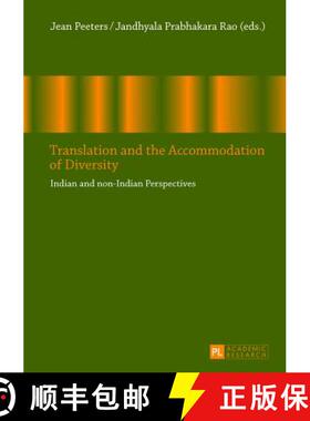 【3-4周达】Translation and the Accommodation of Diversity : Indian and non-Indian Perspectives [9783631626511]