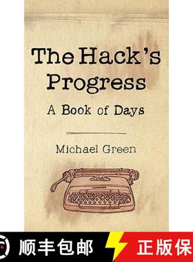 【3-4周达】The Hack's Progress: A Book of Days [9781847483843]