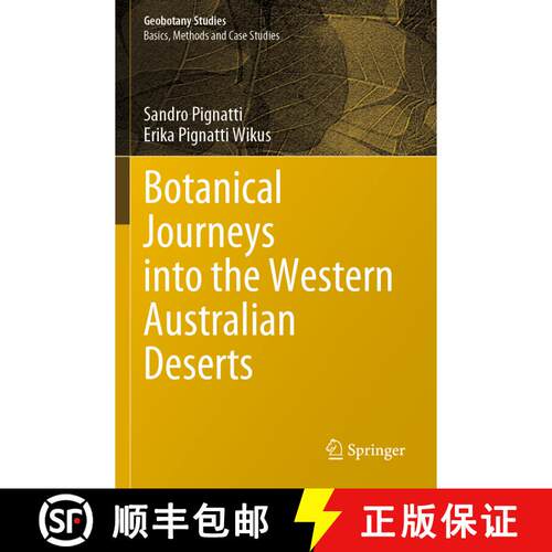【3-4周达】Botanical Journeys into the Western Australian Deserts [9783030853310]