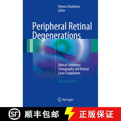 【3-4周达】Peripheral Retinal Degenerations: Optical Coherence Tomography and Retinal Laser Coagulati... [9783319489940]