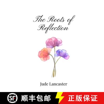 【3-4周达】The Roots of Reflection [9781805669319]