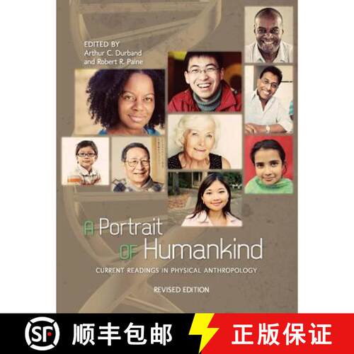 【3-4周达】A Portrait of Humankind: Current Readings in Physical Anthropology (Revised Edition) [9781609270223]