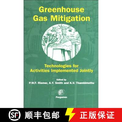 【3-4周达】Greenhouse Gas Mitigation: Technologies for Activities Implemented Jointly [9780080433257]