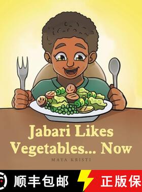 【3-4周达】Jabari Likes Vegetables... Now [9781665731270]