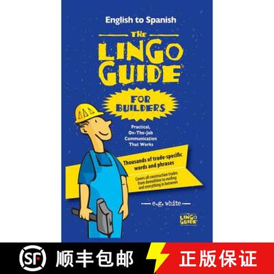 【3-4周达】The Lingo Guide for Builders; La Lingo Guide Para Constructores [9781628800524]