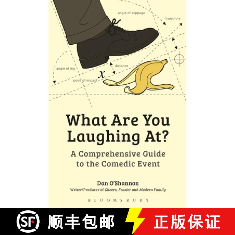 【3-4周达】What Are You Laughing At?: A Comprehensive Guide to the Comedic Event [9781441162939]