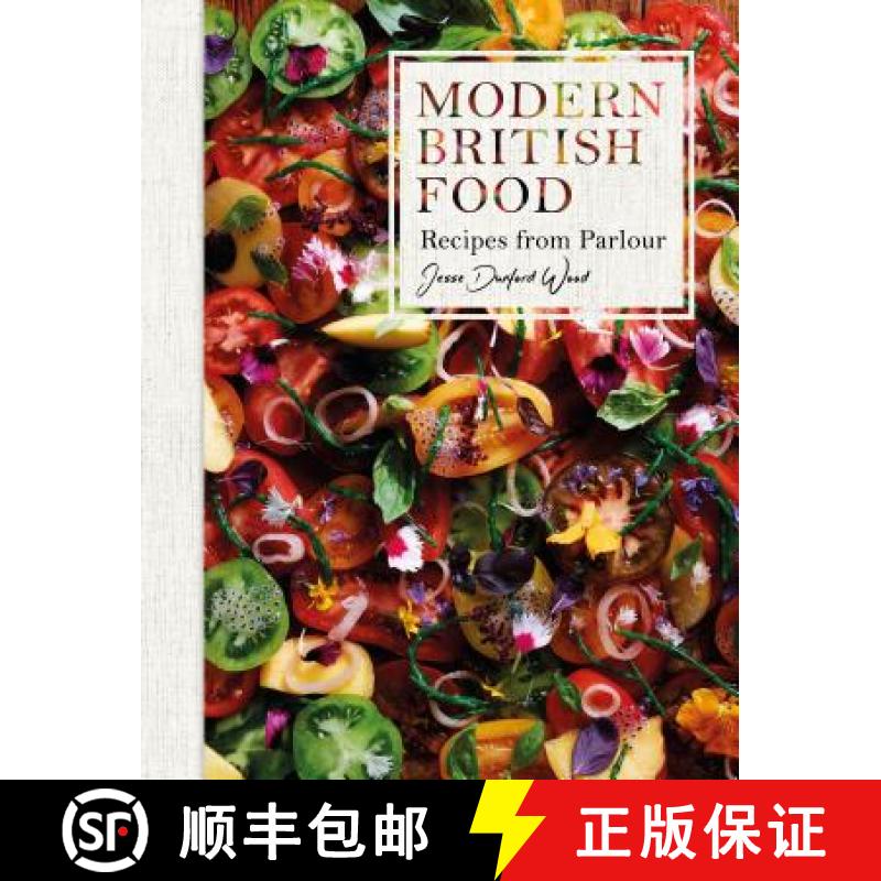 【3-4周达】Modern British Food: Recipes from Parlour [9781472938497]