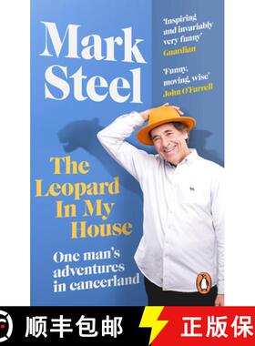 【3-4周达】The Leopard in My House: One Man's Adventures in Cancerland [9781529941036]