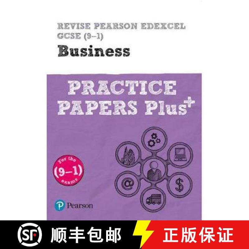 【2-3周达】Pearson REVISE Edexcel GCSE (9-1) Business Practice Papers Plus: For 2024 and 2025 assessm... [9781292296760]
