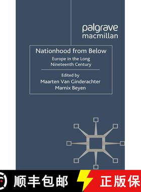 【3-4周达】Nationhood from Below : Europe in the Long Nineteenth Century (1st ed. 2012) (1st ed. 2012... [9781349323241]