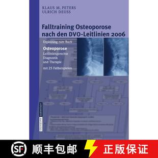 【3-4周达】Falltraining Osteoporose nach den DVO-Leitlinien 2006: Ergänzung zum Buch - Osteoporose. ... [9783798516571]