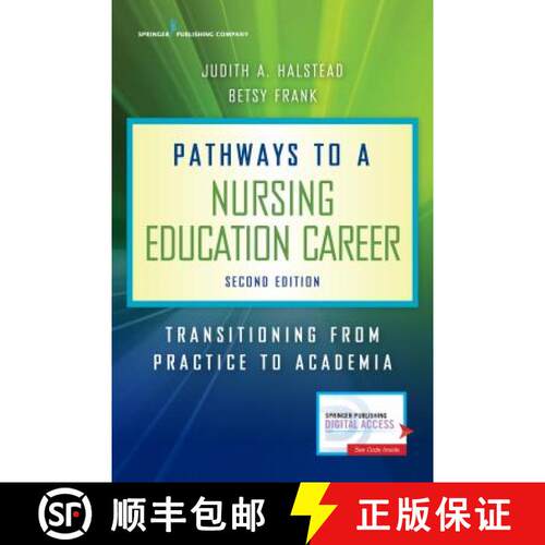 【3-4周达】Pathways to a Nursing Education Career : Transitioning From Practice to Academia [9780826139986]