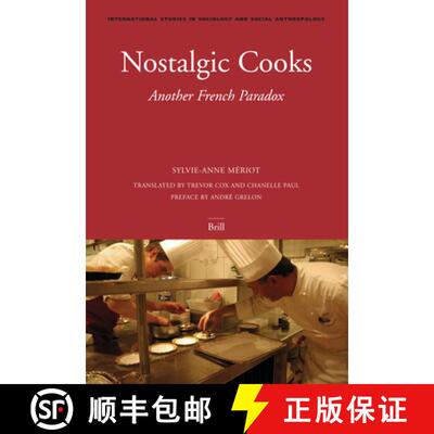 【3-4周达】Nostalgic Cooks: Another French Paradox [9789004143463]