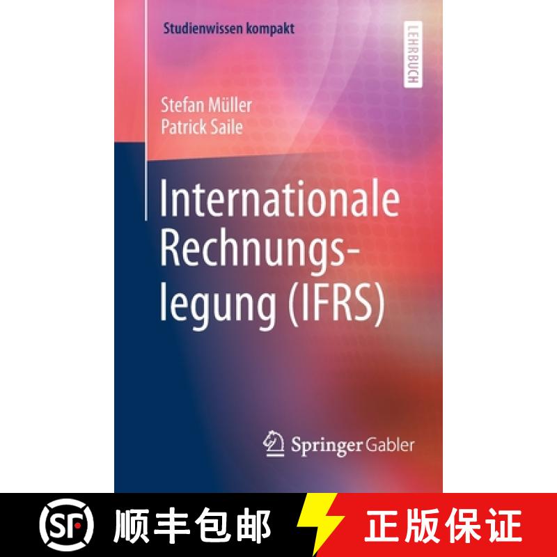 【3-4周达】Internationale Rechnungslegung (Ifrs) [9783658173609]