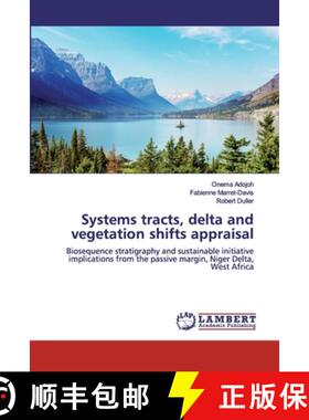 预订 Systems tracts, delta and vegetation shifts appraisal [9786200437792]