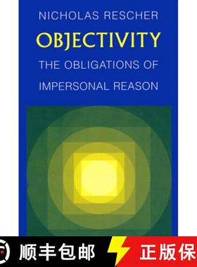 【3-4周达】Objectivity: The Obligations of Impersonal Reason [9780268037031]
