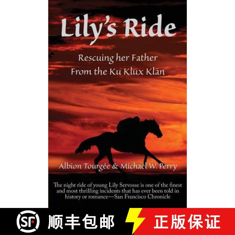 【3-4周达】Lily's Ride: Rescuing Her Father from the Ku Klux Klan [9781587420825]