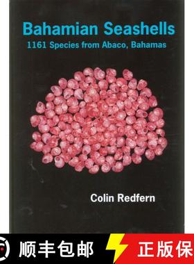 预订 Bahamian Seashells (Edition: 2) (Edition: 2) (Edition: 2) (Edition: 2) (Edition: 2) [9780971106611]