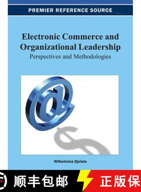 【3-4周达】Electronic Commerce and Organizational Leadership: Perspectives and Methodologies [9781466629820]