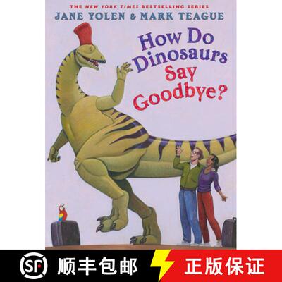 【3-4周达】精装 How Do Dinosaurs Say Goodbye? [9781338363357]