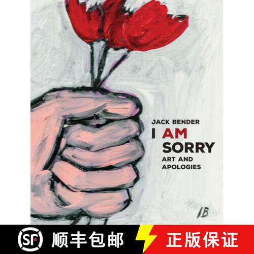 【3-4周达】精装 I Am Sorry: A Book of Out-of-the-Ordinary Apologies [9781959411321]