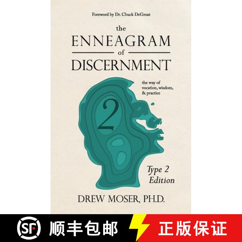 【2-3周达】The Enneagram of Discernment (Type Two Edition):  The Way of Vocation, Wisdom, and Practice [9781736918401]