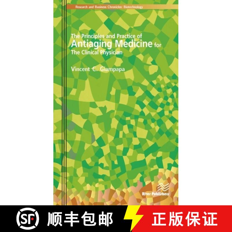 【3-4周达】The Principles and Practice of Antiaging Medicine for the Clinical Physician [9788792329431]