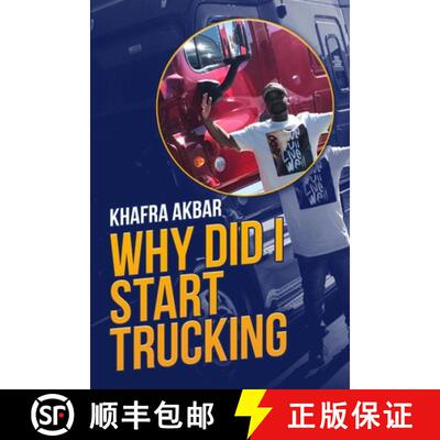 【3-4周达】Why Did I Start Trucking [9781716392528]