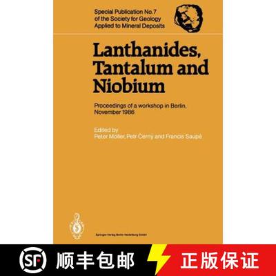 【3-4周达】Lanthanides, Tantalum and Niobium: Mineralogy, Geochemistry, Characteristics of Primary Or... [9783642872648]